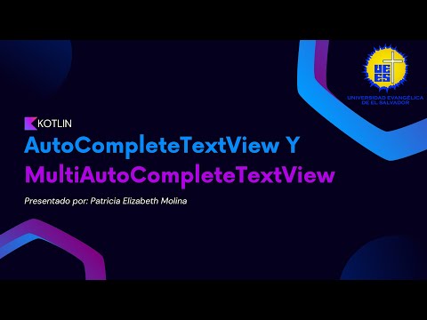 AutoCompleteTextView y MultiAutoCompleteTextView