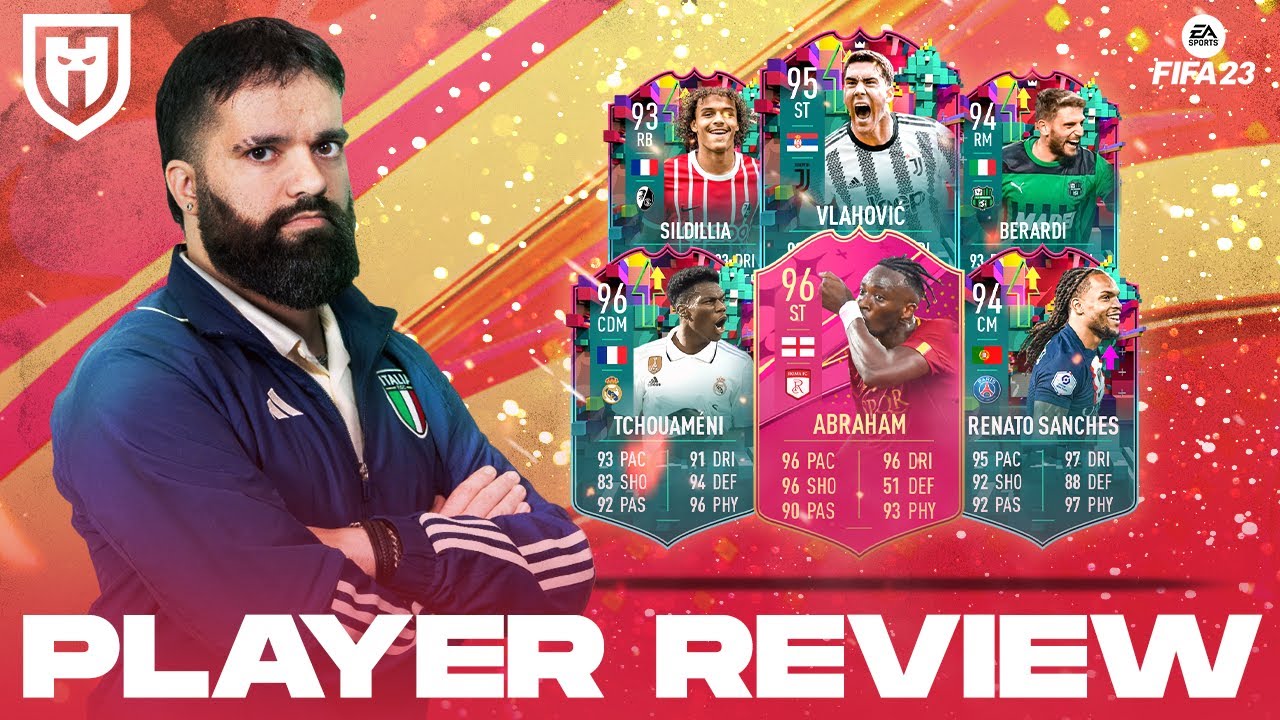 ABRAHAM 96 VLAHOVIC 95 BERARDI 94 SANCHES 94 TCHOUAMENI 96 E SILDILLIA 93 LEVEL UP || FIFA 23 REVIEW