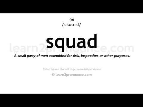 Pronunciation of Squad | Definition of Squad