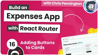 Build a Budgeting App with React Router #16 - Adding Buttons to Cards