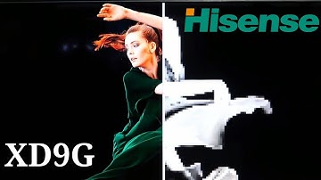 Hisense XD9G Dual Cell Uled XD TV