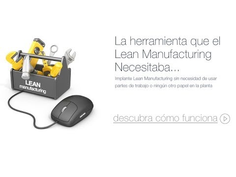 iLEAN: la herramienta que el Lean Manufacturing necesitaba