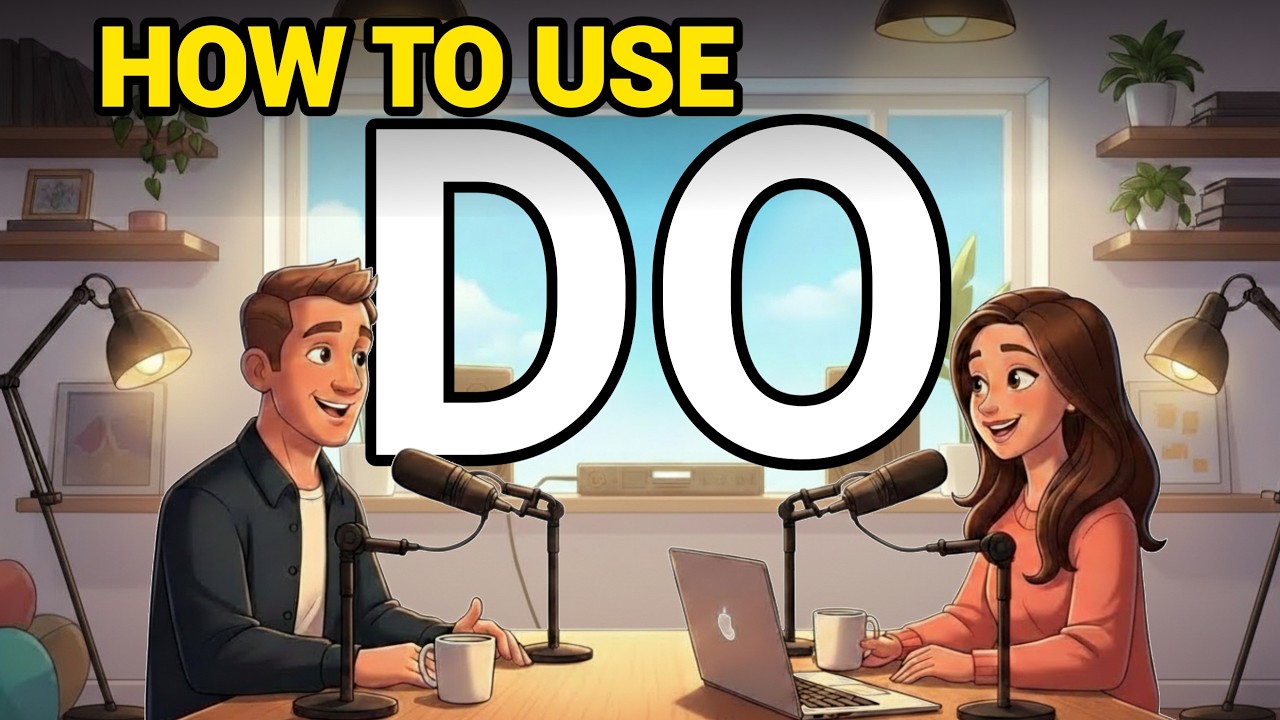 Learn English With Real Conversations Podcast | How to Use DO in Everyday English