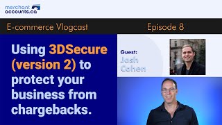 Using 3DSecure (version 2) to protect your business from chargebacks.