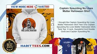Captain Spaulding No Lives Matter Halloween Shirt