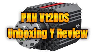 Uboxing Y Review PXN V12 DDS