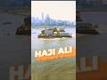 Haji Ali Dargah Islamic video Naat #islamicvideo #love #dargah #youtubeshorts