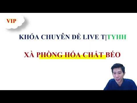 Video LIVE 10 - FATTY CHEMICAL SAMONATION EXERCISES acid index + saponification index - Teacher Pham Th... - youtube