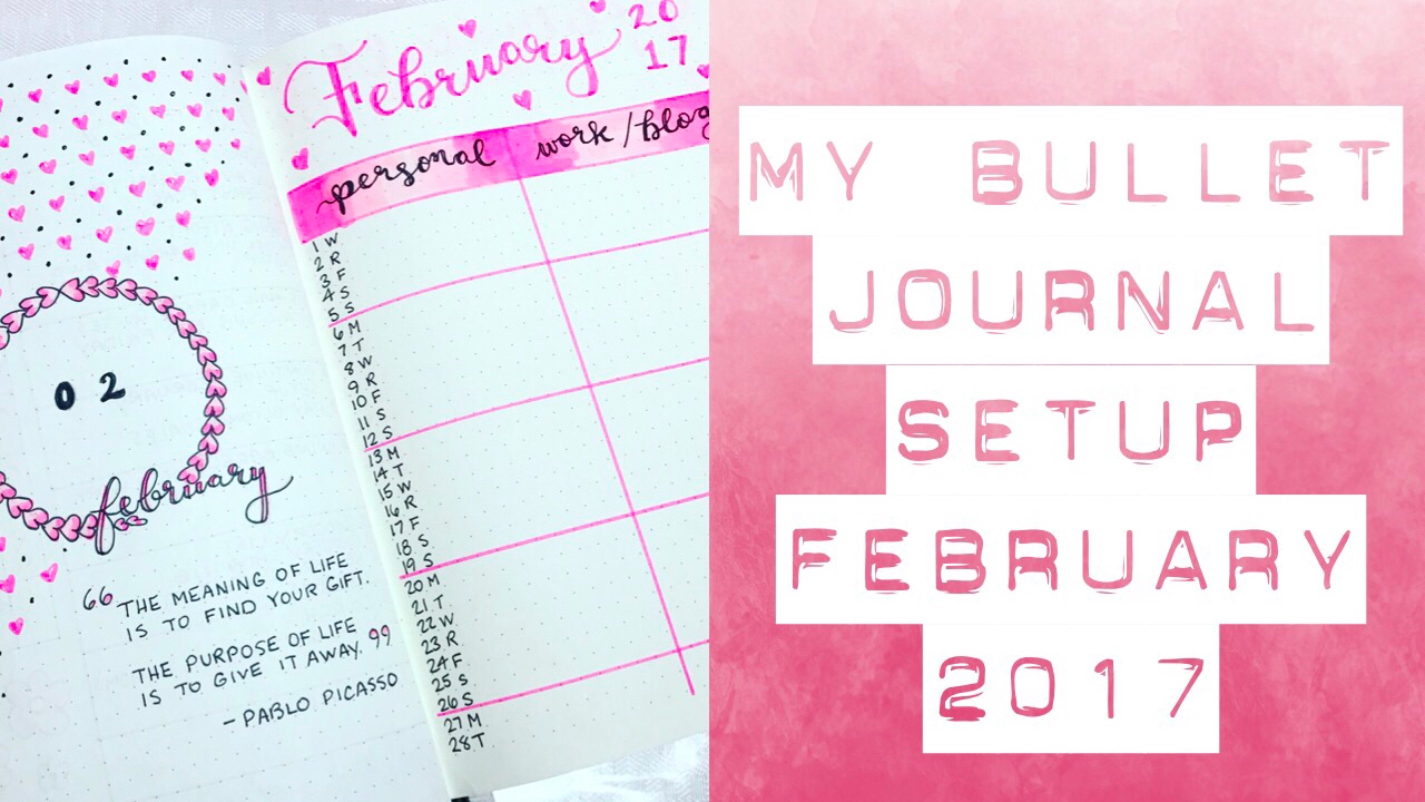 My Bullet Journal Setup: February 2017 planning 2019