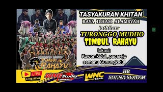 Live jathilan TURONGGO MUDHO TIMBUL RAHAYU dalam rangka TASYUKURAN KHITAN