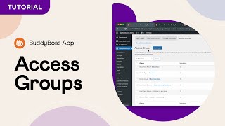 Creating Access Groups for BuddyBoss App screenshot 1