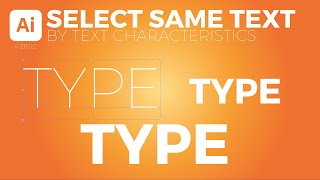 Illustrator 2022 New Feature Select Same Text Profile