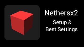 Nethersx2 Setup and Best Settings On Android 