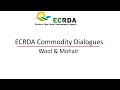 Ecrda commodity dialogues  wool  mohair highlights