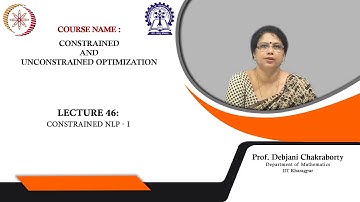 Lecture 46 : Constrained NLP - I