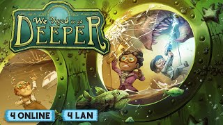 We Need to go Deeper - CO-OP Game screenshot 2