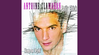 Keep On Tryin' Feat Emily Chick [Radio Edit] - Antoine Clamaran