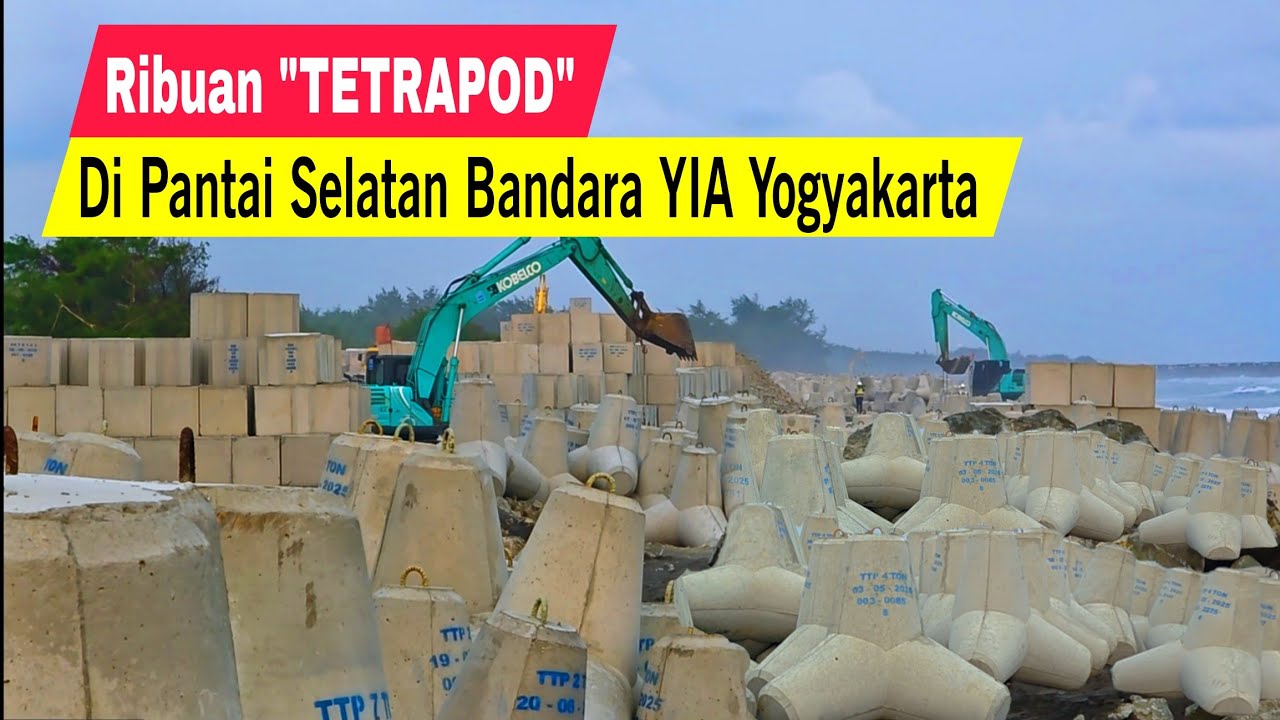 RIBUAN TETRAPOD DI PANTAI SELATAN DEKAT BANDARA YIA KULON PROGO YOGYAKARTA