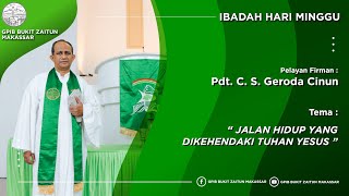 Ibadah Minggu | 6 Juni 2021 | Jalan Hidup Yang Dikehendaki Tuhan Yesus