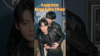 Taekook Being Extra Clingy