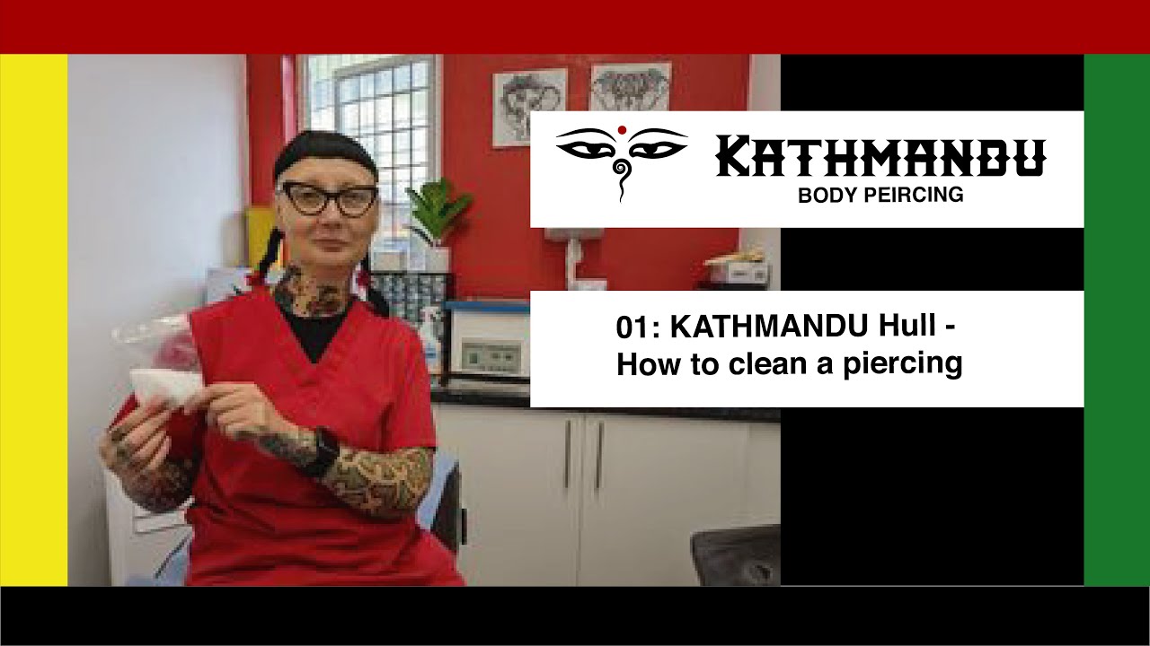 01 KATHMANDU Hull How to clean a piercing YouTube