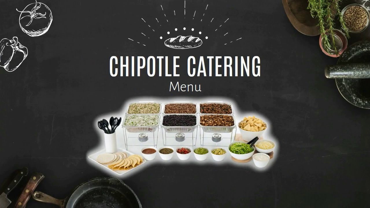 chipotle catering menu