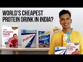 Which is the cheapest protein drink in india