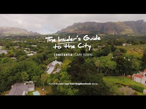 Constantia: The Love Cape Town Neighbourhood Series