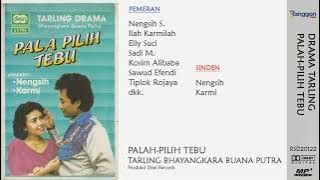 [Full] Drama Tarling - Palah Pilih Tebu | Bhayangkara Buana Putra (1989)