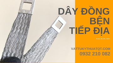 Dây đồng bện tiếp địa thang máng cáp | 10mm2 | VATTUKYTHUATQT.COM