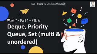 STLs 2 (Deque, Priority Queue, Set (multi & unordered)) screenshot 1