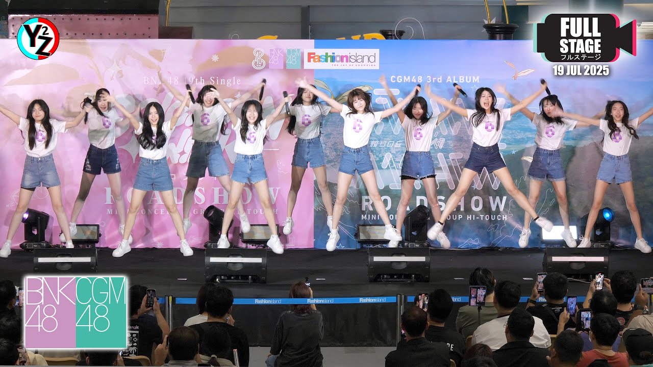 [Full Stage] BNK48 & CGM48 Roadshow Mini Concert @ Fashion Island 250719