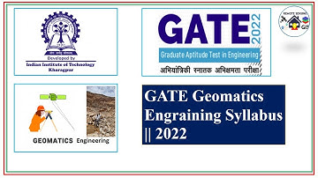 GATE 2022 || Geomatics Engineering syllabus || Question Numbering Pattern || GE