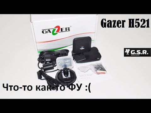 Обзор регистратора Gazer H521