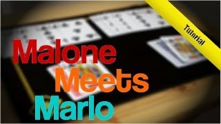 Malone Meets Marlo [Tutorial]