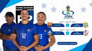 QUARTAS DE FINAL DA COPA RP ESPORTES 2/2 - AO VIVO NO RP ESPORTES