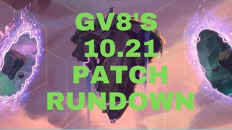 GV8 TFT Patch 10.21 Patch Rundown With Meta Prediction, Huge Item Buffs, Meta Shift Incoming
