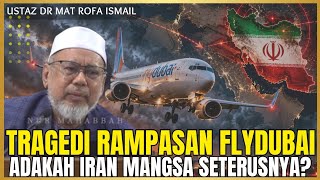 Geopolitik dunia, tragedi flydubai vs 11 september  - Ustaz Dr Mat Rofa Ismail
