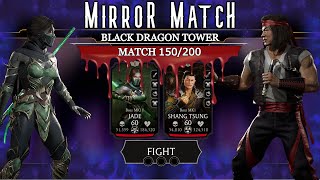 Black Dragon Tower (Reforge) 150 Battle Mirror Match by LegendaS (Mortal Kombat Mobile)