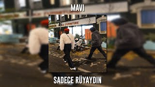 Mavi - Sadece Rüyaydın (Speed Up) Resimi