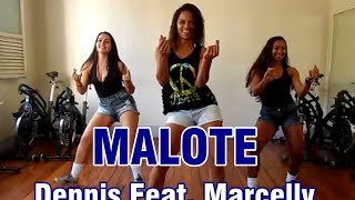 Malote - Dennis Feat. Marcelly (Coreografia Flávia Calazan)