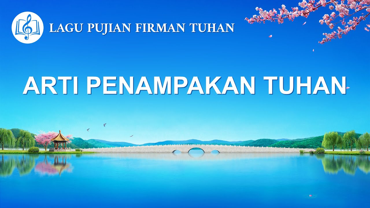 Lagu Rohani Kristen Terbaru 2020 - Arti Penampakan Tuhan
