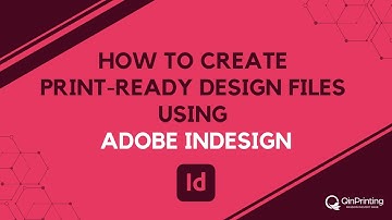 How to Create Print-Ready PDFs Using Adobe InDesign | QinPrinting