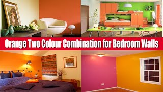 Top 50+ Orange Two Colour Combination for Bedroom Walls Ceiling Colour Combination YouTube