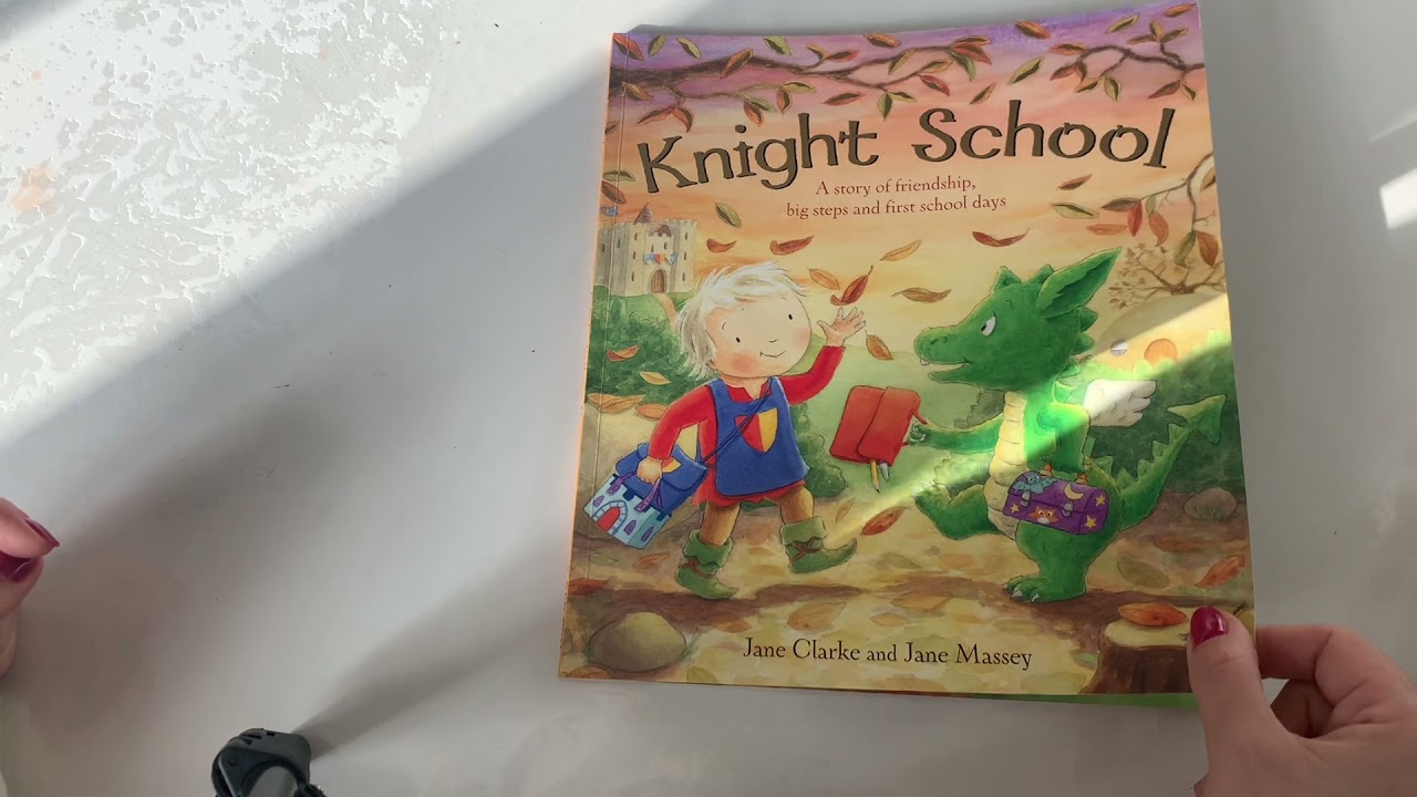 Knight School- Children’s Books Read Aloud- British Accent