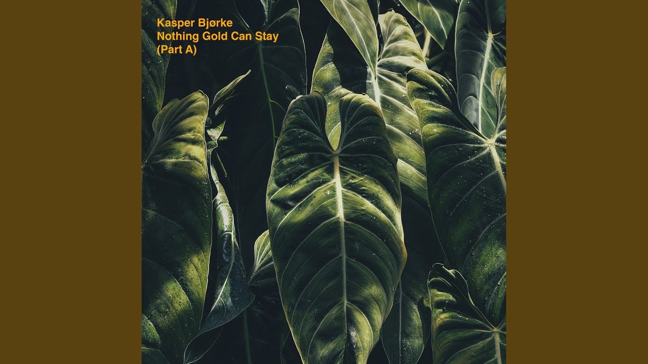 Nothing Gold Can Stay