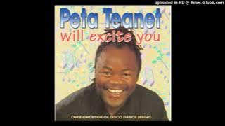 Peta Teanet - Watcha Your Step