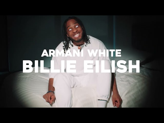 Armani White - BILLIE EILISH. (Visualizer) class=