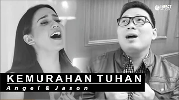 Kemurahan Tuhan - Angel Pieters & Jason Irwan |Official Music Video| - Lagu Rohani