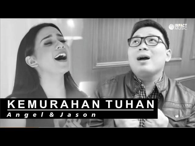 Kemurahan Tuhan - Angel Pieters & Jason Irwan |Official Music Video| - Lagu Rohani class=